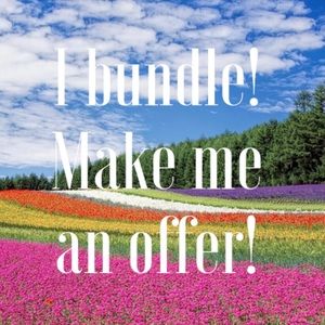 I bundle make me an offer!